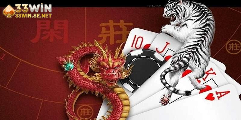 Luật chơi bài rồng hổ đơn giản nhưng không tầm thường