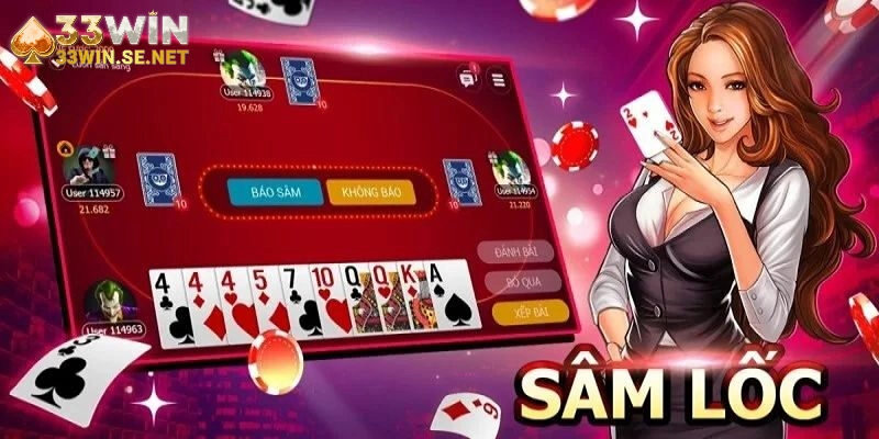 Bí quyết chơi bài sâm lốc - Tư duy sắc bén, thắng dễ như chơi