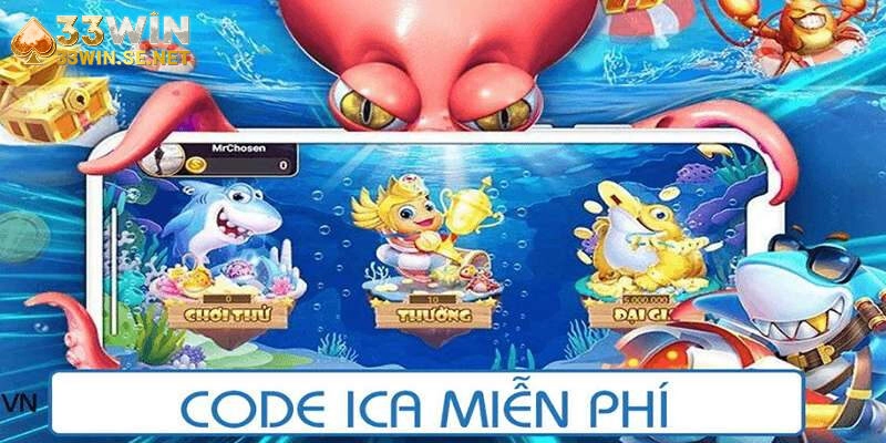 Khuyến mãi của game bắn cá ICA